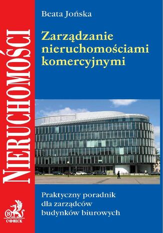 Zarządzanie nieruchomościami komercyjnymi