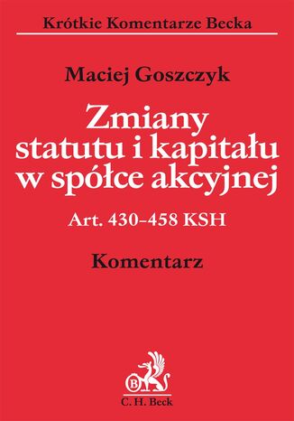 Zmiany statutu i kapitału w spółce akcyjnej