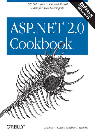 Okładka książki ASP.NET 2.0 Cookbook. 125 Solutions in C# and Visual Basic for Web Developers. 2nd Edition