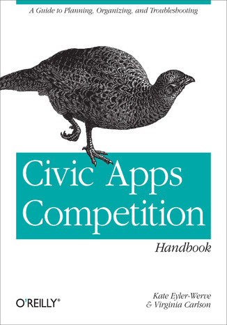 Civic Apps Competition Handbook Kate Eyler-Werve, Virginia Carlson - okadka audiobooka MP3