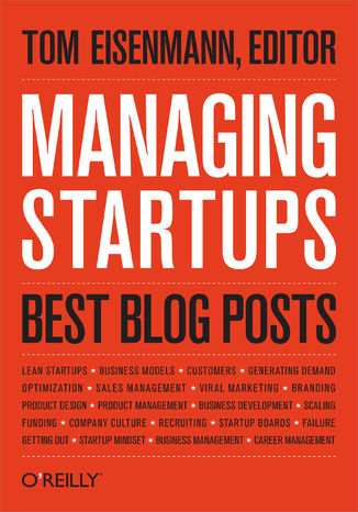 Managing Startups: Best Blog Posts Thomas Eisenmann - okładka książki