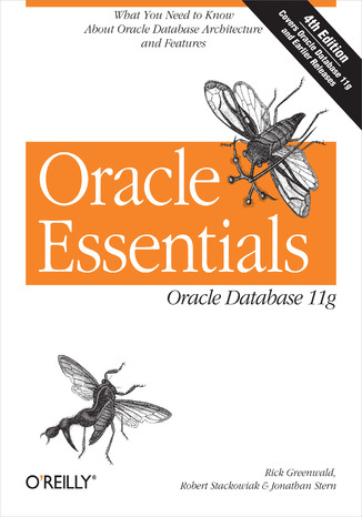 Oracle Essentials. Oracle Database 11g. 4th Edition Rick Greenwald, Robert Stackowiak, Jonathan Stern - okładka audiobooks CD