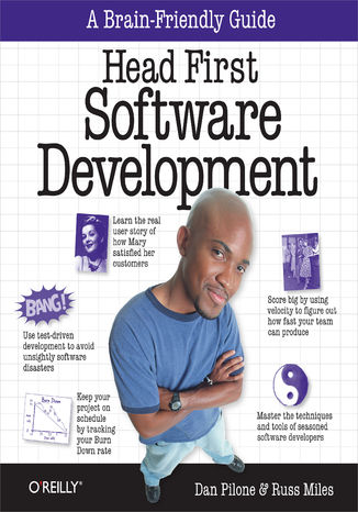 Head First Software Development. A Learner's Companion to Software Development Dan Pilone, Russ Miles - okadka ebooka