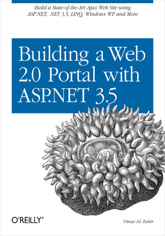 Building a Web 2.0 Portal with ASP.NET 3.5 Omar AL Zabir - okładka książki