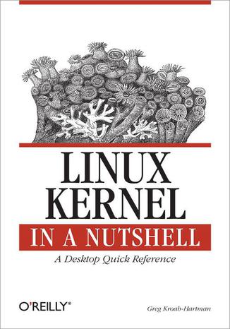 Linux Kernel in a Nutshell Greg Kroah-Hartman - okładka audiobooka MP3