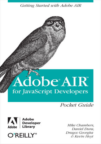 Okładka książki AIR for Javascript Developers Pocket Guide. Getting Started with Adobe AIR
