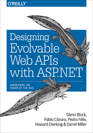 Okładka książki/ebooka Designing Evolvable Web APIs with ASP.NET