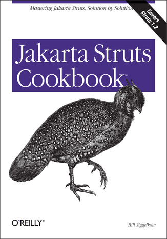 Jakarta Struts Cookbook Bill Siggelkow - okładka książki