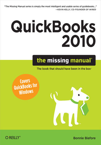 QuickBooks 2010: The Missing Manual Bonnie Biafore - okładka książki