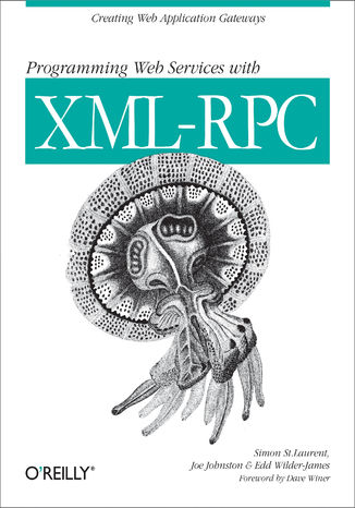 Okładka książki Programming Web Services with XML-RPC. Creating Web Application Gateways