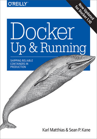 Okładka książki/ebooka Docker: Up & Running. Shipping Reliable Containers in Production
