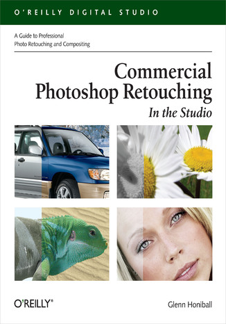 Okładka książki Commercial Photoshop Retouching: In the Studio