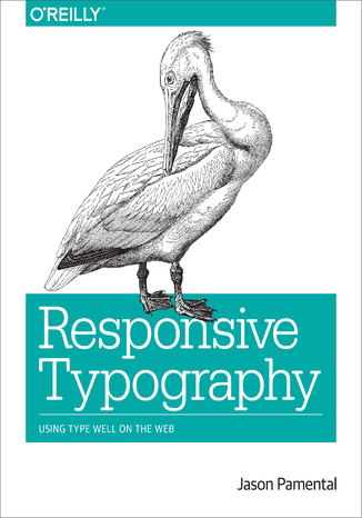 Responsive Typography. Using Type Well on the Web Jason Pamental - okładka audiobooka MP3