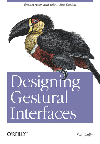 Designing Gestural Interfaces. Touchscreens and Interactive Devices Dan Saffer - okładka audiobooka MP3