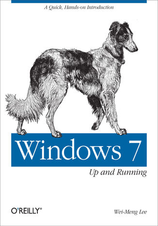 Okładka książki/ebooka Windows 7: Up and Running. A quick, hands-on introduction