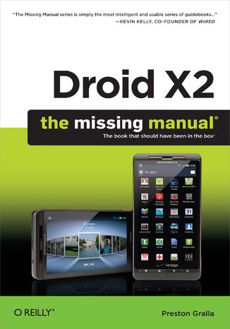 Droid X2: The Missing Manual. 2nd Edition Preston Gralla - okładka audiobooka MP3