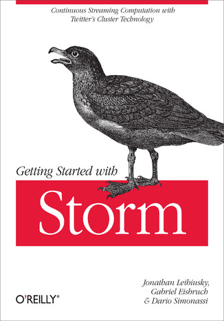 Getting Started with Storm Jonathan Leibiusky, Gabriel Eisbruch, Dario Simonassi - okładka audiobooka MP3
