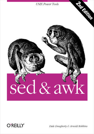 sed & awk. UNIX Power Tools. 2nd Edition