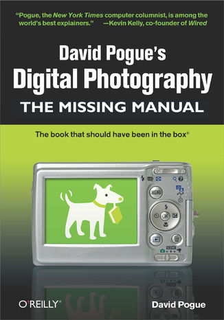 Okładka książki David Pogue's Digital Photography: The Missing Manual. The Missing Manual