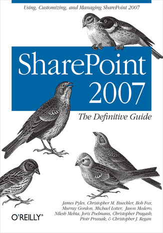 SharePoint 2007: The Definitive Guide James Pyles, Christopher M. Buechler, Bob Fox - okadka audiobooks CD