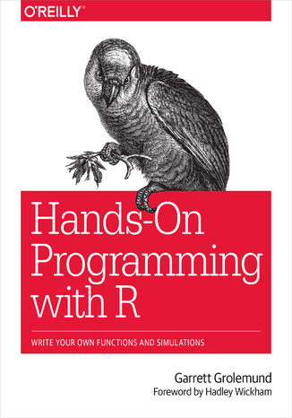 Hands-On Programming with R. Write Your Own Functions and Simulations Garrett Grolemund - okładka audiobooks CD