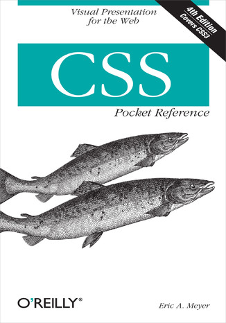 CSS Pocket Reference. 4th Edition Eric A. Meyer - okładka książki