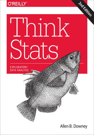 Think Stats. 2nd Edition Allen B. Downey - okładka książki