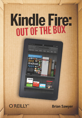 Okładka:Kindle Fire: Out of the Box 