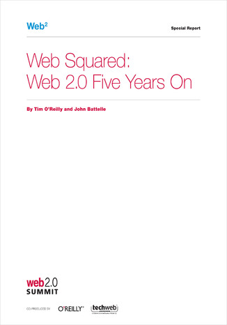 Web Squared: Web 2.0 Five Years On Tim O'Reilly, John Battelle - okładka książki