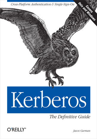 Okładka książki Kerberos: The Definitive Guide. The Definitive Guide