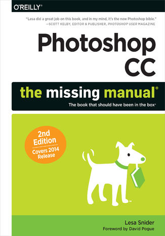 Okładka książki/ebooka Photoshop CC: The Missing Manual. Covers 2014 release. 2nd Edition
