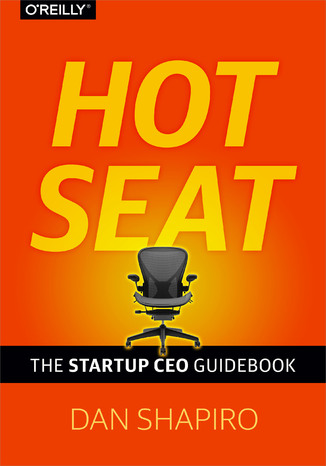 Okładka:Hot Seat. The Startup CEO Guid 