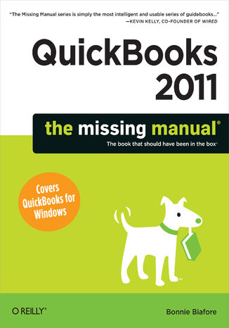 QuickBooks 2011: The Missing Manual Bonnie Biafore - okadka ebooka