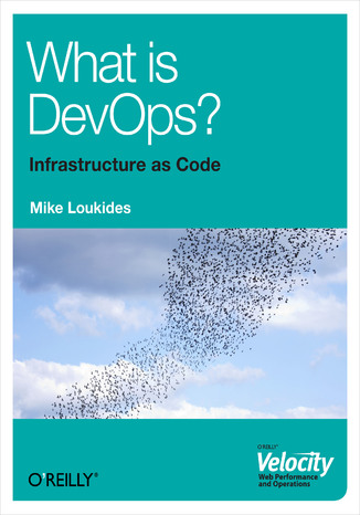 What is DevOps? Mike Loukides - okładka książki