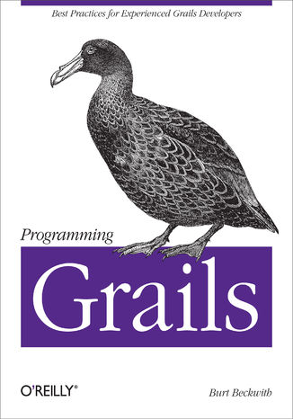 Programming Grails. Best Practices for Experienced Grails Developers Burt Beckwith - okładka audiobooks CD