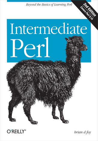 Okładka książki Intermediate Perl. Beyond The Basics of Learning Perl. 2nd Edition