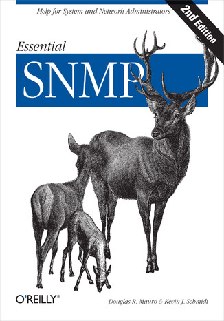 Essential SNMP. 2nd Edition Douglas Mauro, Kevin Schmidt - okadka ebooka