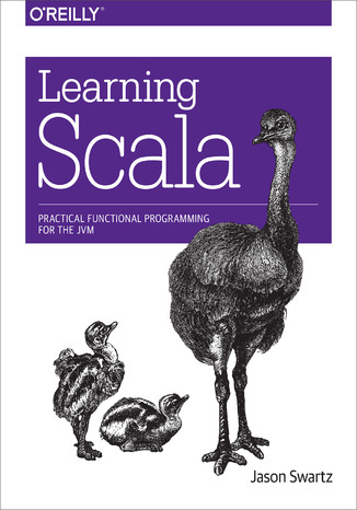 Learning Scala. Practical Functional Programming for the JVM Jason Swartz - okładka audiobooka MP3