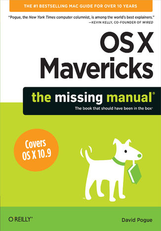 Okładka książki OS X Mavericks: The Missing Manual