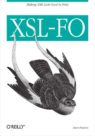 XSL-FO. Making XML Look Good in Print Dave Pawson - okładka audiobooks CD