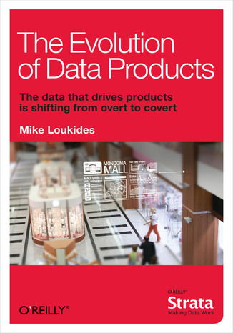Okładka książki/ebooka The Evolution of Data Products