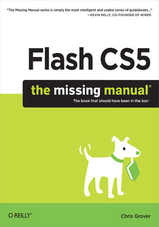 Flash CS5: The Missing Manual Chris Grover - okadka ebooka