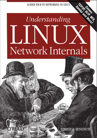 Understanding Linux Network Internals Christian Benvenuti - okadka audiobooka MP3