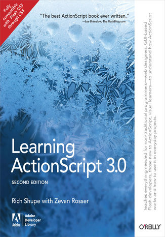 Learning ActionScript 3.0. A Beginner's Guide. 2nd Edition Rich Shupe, Zevan Rosser - okadka audiobooks CD