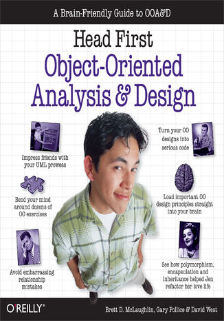 Okładka:Head First Object-Oriented Analysis and Design. A Brain Friendly Guide to OOA&D 