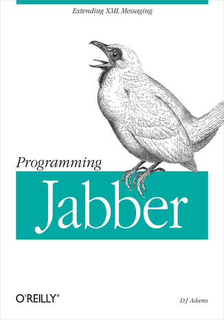 Programming Jabber. Extending XML Messaging DJ Adams - okładka audiobooka MP3