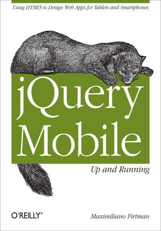Okładka książki/ebooka jQuery Mobile: Up and Running. Up and Running
