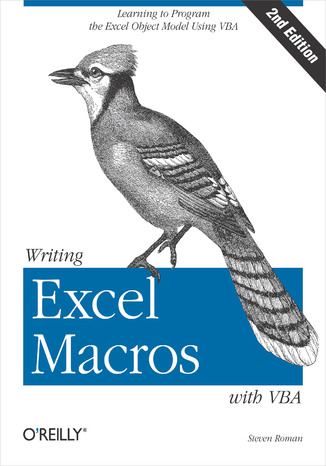 Writing Excel Macros with VBA. 2nd Edition PhD Steven Roman - okadka ebooka