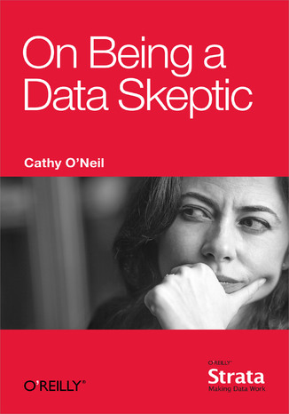 On Being a Data Skeptic Cathy O'Neil - okładka audiobooks CD