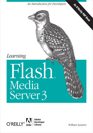 Learning Flash Media Server 3 William Sanders - okładka audiobooka MP3